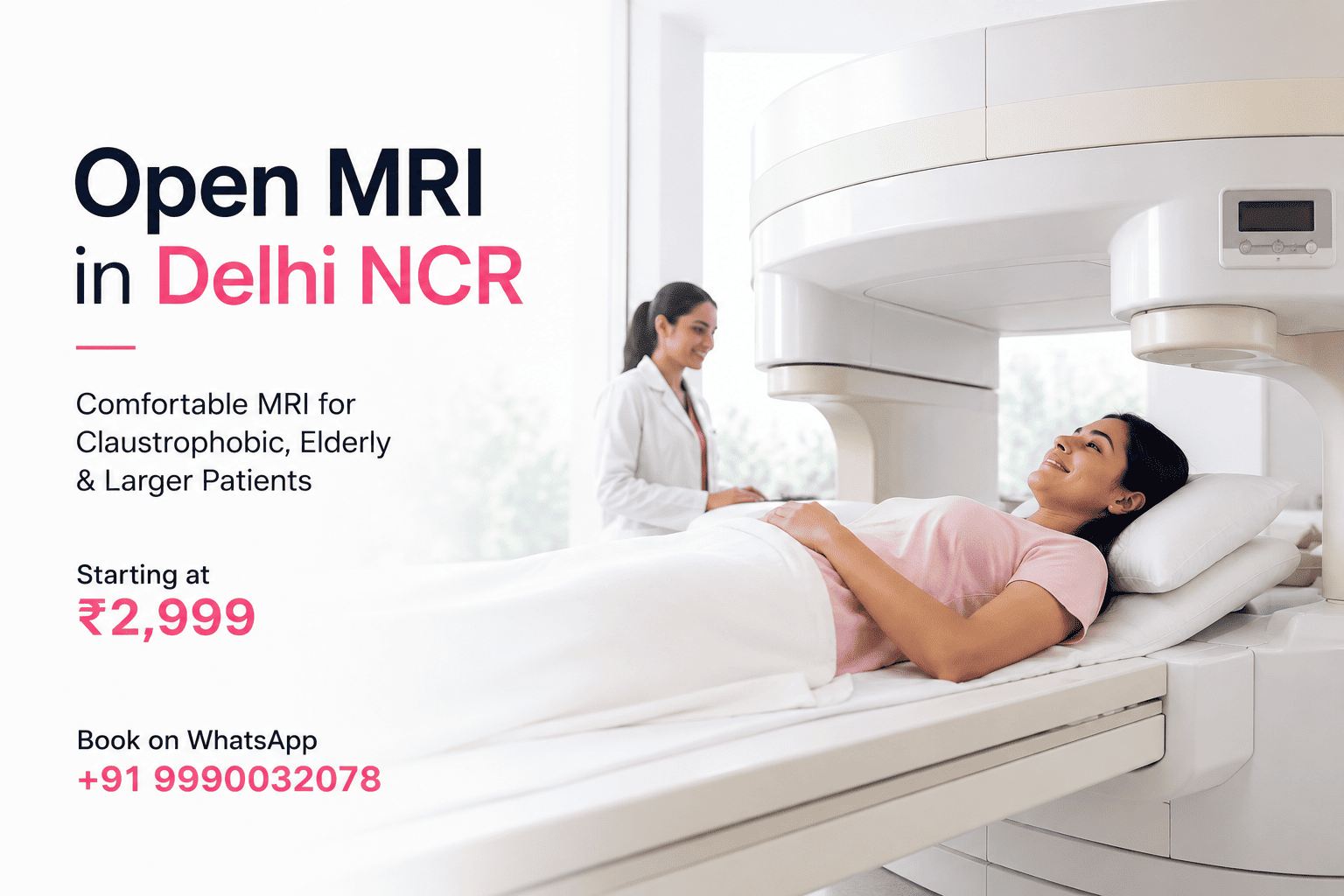 Open MRI Scan in Delhi NCR — Comfortable Imaging Without …