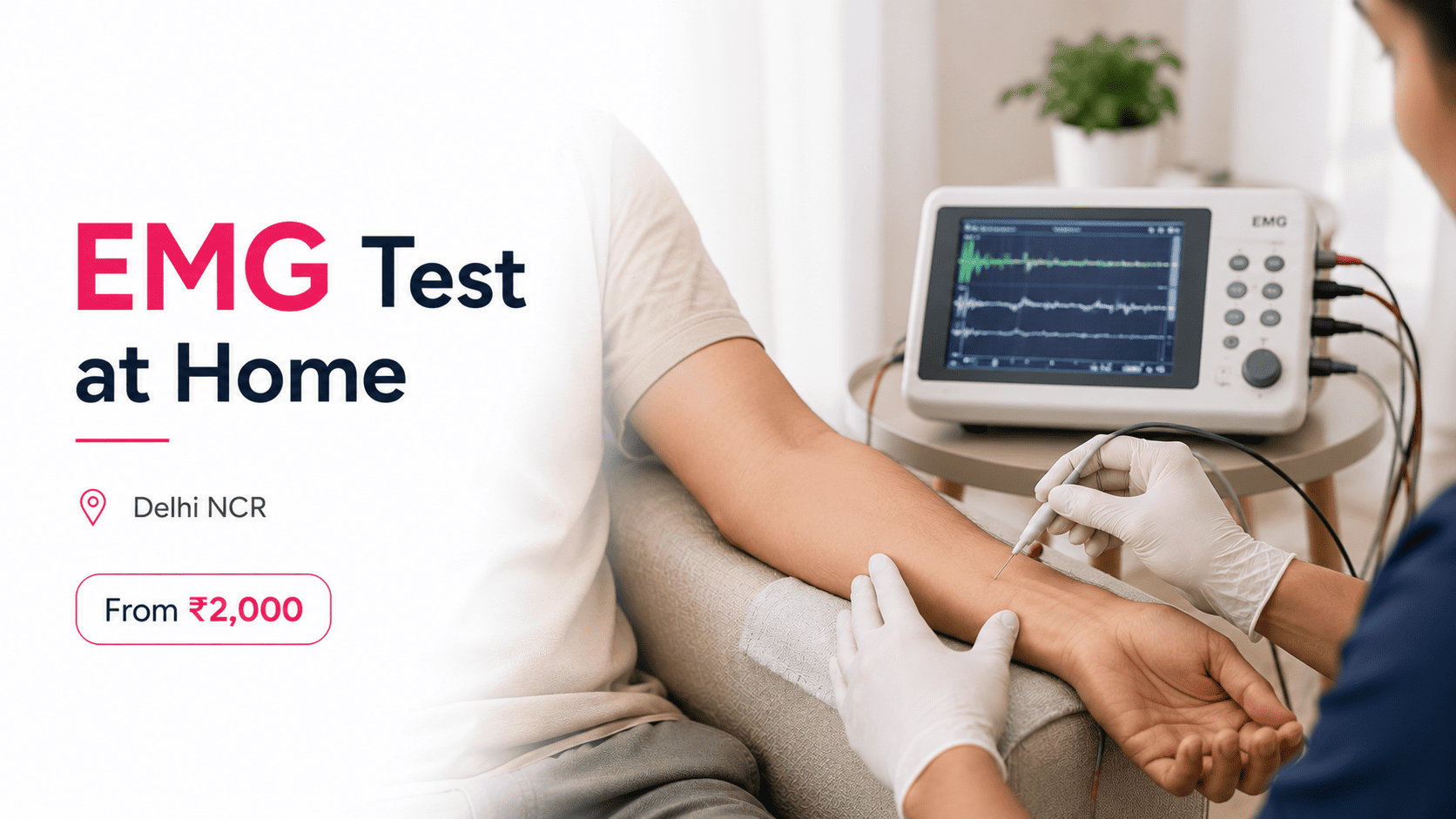EMG Test at Home in Delhi NCR | EVE Healthcare